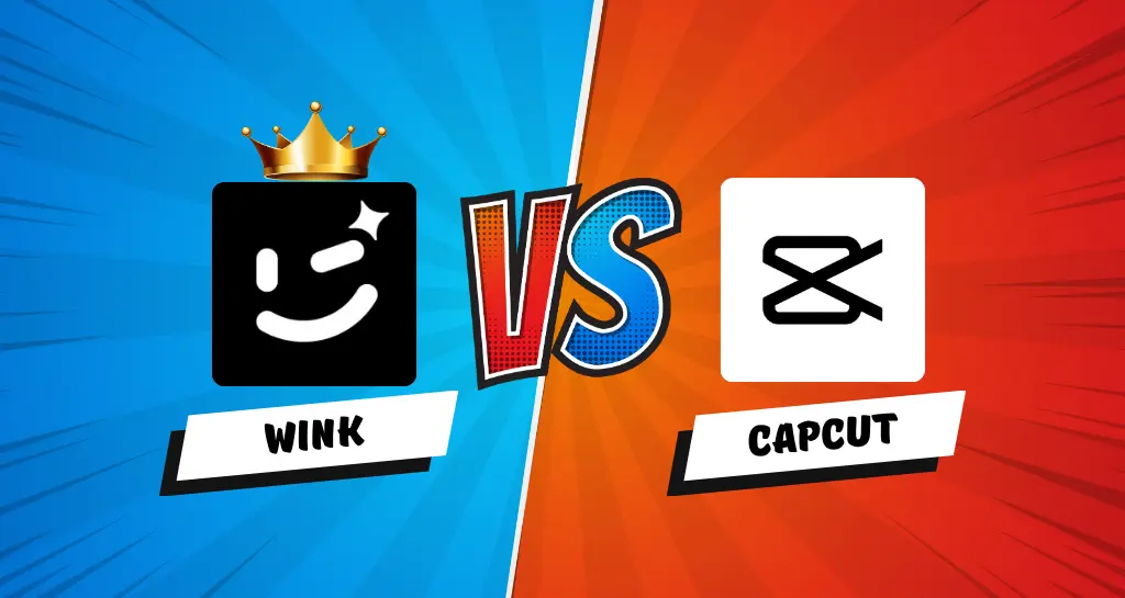 Which is the better Quality Enhancer? Wink vs CapCut